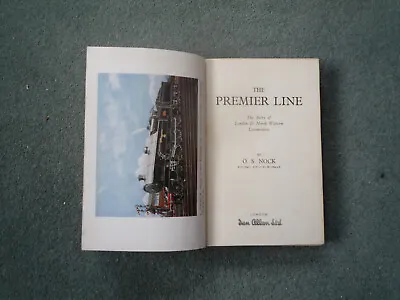 The Premier Line By O S Nock (published 1952) • £10