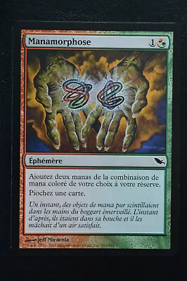 Magic The Gathering MTG MANAMORPHOSE French Shadowmoor NM Near MInt • $2.59