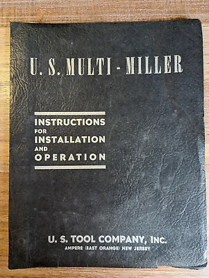 U.S. Tool Company U.S. Multi-Miller Milling Machine Manual • $29.99