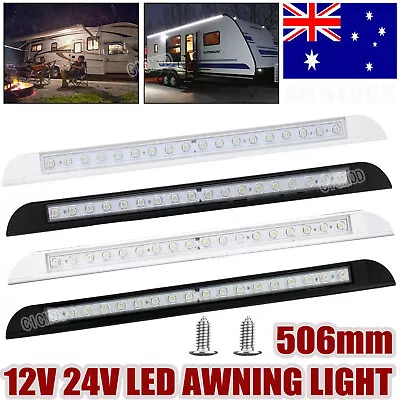 506mm LED Awning Lights 12V 24V Waterproof Caravan RV Boat Exterior Strip Lamp • $50.21