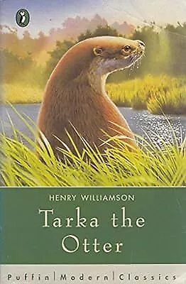 Tarka The Otter Henry Williamson Used; Good Book • £2.43