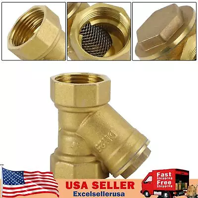 1  NPT Thread Y Shaped Brass Strainer Filter Valve Connector For Water Oil UE • $16.89