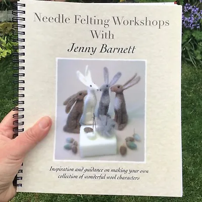 Needle Felting Book 'Needle Felting Workshops With Jenny Barnett' • £16.99