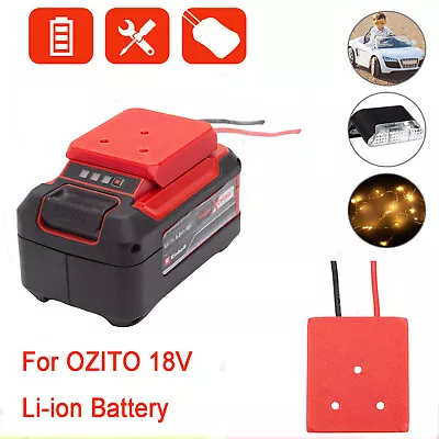 DIY Connection Output Adapter For OZITO 18V Li-ion Battery Convert Power Wheels • $21.88