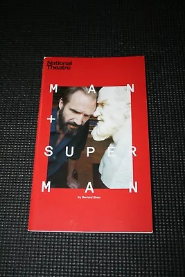 Man + Superman - 2015 National Theatre Programme & Castlist - Ralph Fiennes • £2.80