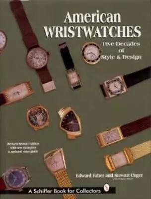 American Wristwatches Book Wrist Watch Vintage Antique • $79.95