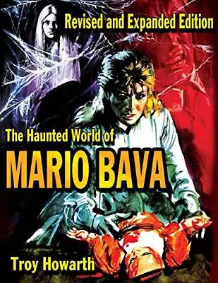 The Haunted World Of Mario Bava • $27.19