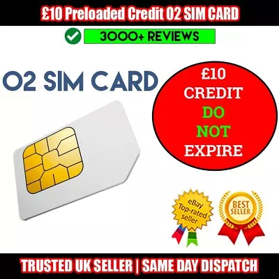 £10 CREDIT O2 UK Network Pay As You Go Sim Card - DO Not Expire • £7.99