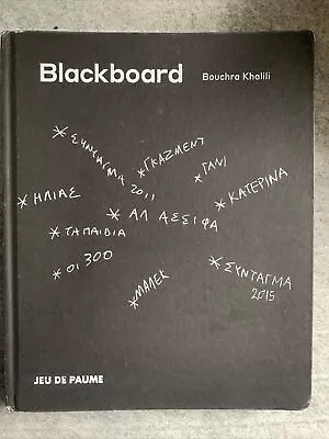 Blackboard : Bouchra Khalili : Jeu De Paume (HC Eng/French) • $31.79