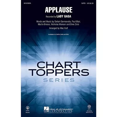 Hal Leonard Applause SATB By Lady Gaga Arranged By Mac Huff • $2.25