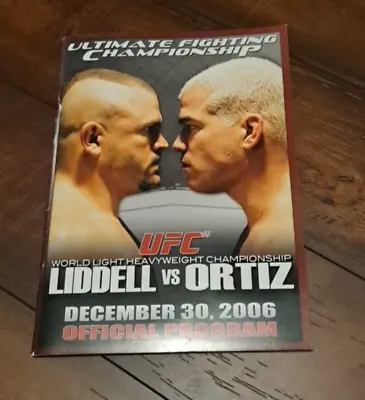 UFC 66 Liddell Vs Ortiz Official Program World Light Heavyweight Rachelle Leah • $10