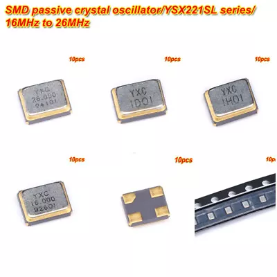 2520SMD YSX211SL Series/ 16MHz To 26MHz／passive Crystal Oscillator/10PPM 4p • $3.21