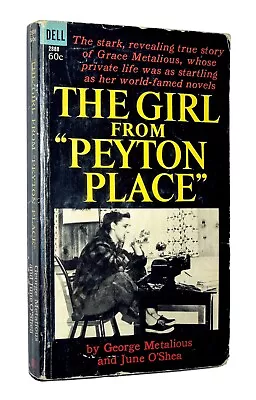 The Girl From  Peyton Place  - Metalious O'Shea 1965 Sc Dell (2888) • $10