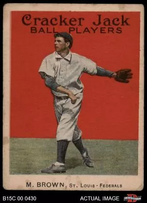 1915 Cracker Jack #32 Mordecai Brown Browns HOF 3 - VG • $2150