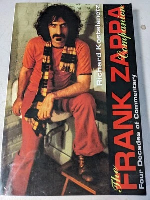 $6.75 • Buy Zappa Fans!! Used Book: The Frank Zappa Companion: Four Decades Of Commentary!