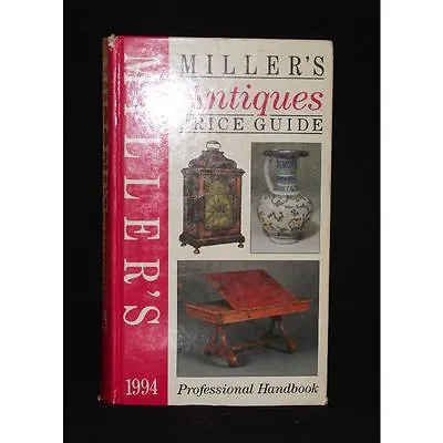 Miller`s Antiques Price Guide 1994 • $1.23