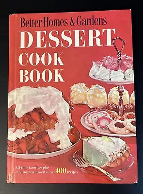 1960 Better Homes & Gardens Dessert Cookbook Meredith Press Vintage Pies Cake HC • $9.95