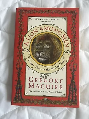 A Lion Among Men SIGNED By Gregory Maguire Galley ARC Advanced Reading Copy • $30