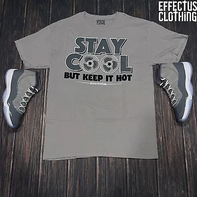 Tee To Match Air Jordan Retro 11 Cool Grey. Stay Cool Tee  • $26.25