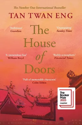 The House Of Doors: Longlisted For The Booker Prize 2023 By Eng Tan Twan • £11.17