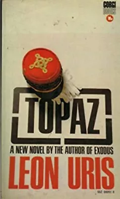 Topaz Paperback Leon Uris • $6.50