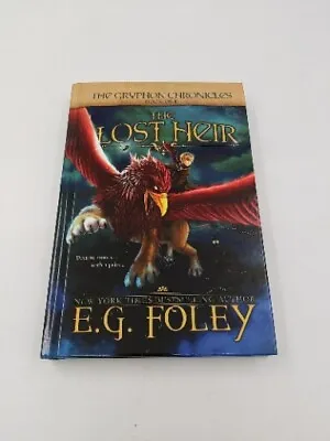 The Lost Heir (The Gryphon Chronicles Book 1) (1) Foley E.G. • $5.99