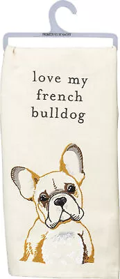$18.99 • Buy Primitives By Kathy Love My French Bulldog Dish Towel, 26 