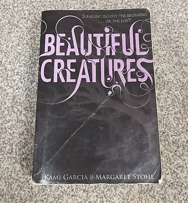 £2 • Buy Beautiful Creatures (Book 1) By Kami Garcia, Margaret Stohl (Paperback, 2010)