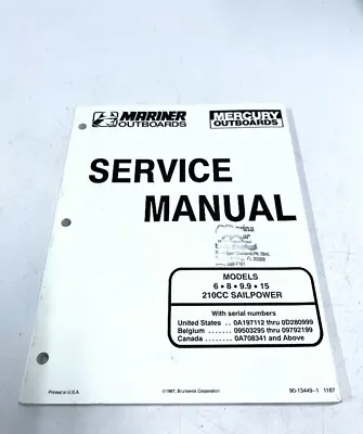 Mercury/Mariner 90-13449--1 Service Manual Models 6 8 9.9 15 • $19.99