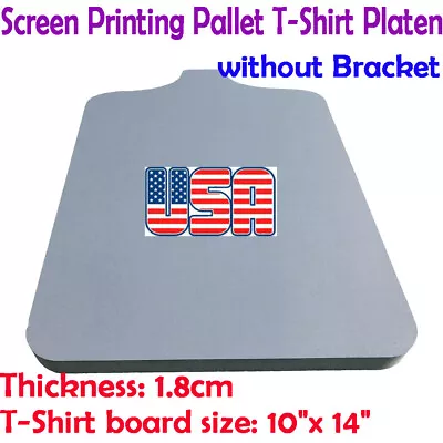Professional 10 X14  Child Screen Printing Pallet T-Shirt Platen Without Bracket • $20.88