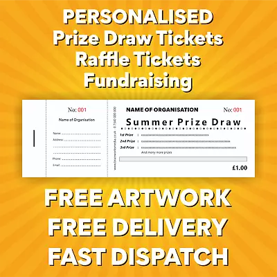 500 personalised Prize Draw Tickets - Raffle Tickets - Fundraising Free Artwork • £19