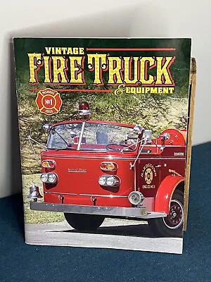 Vintage Fire Truck & Equipment Magazine Premiere No. 1 Issue 2015 • $9