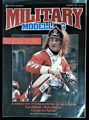 Military Modelling Magazine December 1987 Mbox21 Revolution! • $8.65