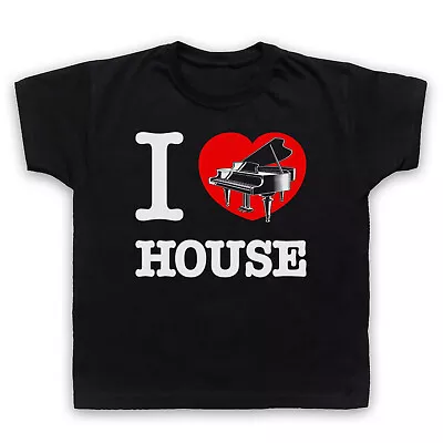 I Love Piano House Classic Dance Music Scene Kids Childs T-shirt • £15.99
