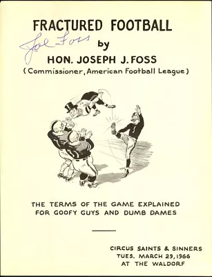 Joe Foss (Medal Of Honor) NRA President 1st AFL Commissioner Signed 1966 Program • $0.99