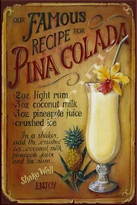 FAMOUS PINA COLADA Retro/ Vintage Wall Home Décor Shed-Garage Bar Tin Metal Sign • $12.99