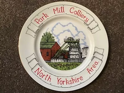 Park Mill Colliery Mining Plate  • £10