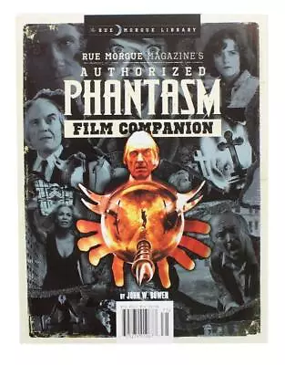 Rue Morgue Library #8: Phantasm Film Companion • $6.99