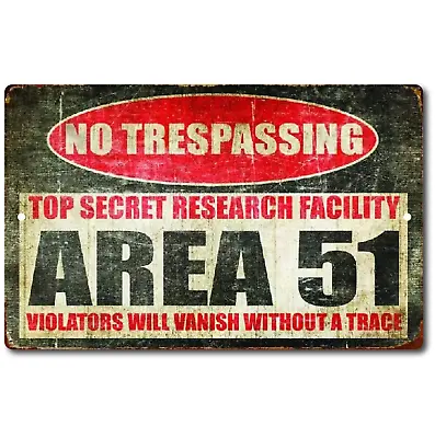 Metal Area 51 Sign Tin Retro Warning Vintage Wall Decor Trespassing Plate Signs • $13.95