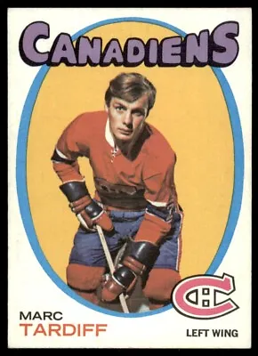 1971-72 TOPPS SHARP- ExMt - MARC TARDIF MONTREAL CANADIENS #29 • $2.76