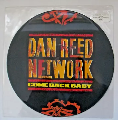 Dan Reed Network Come Back Baby Limited Edition 3 Track 12  Picture Disc 1989 • £2.99