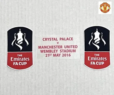 Manchester  United Emirates FA CUP FINAL 2016 Patch + Match Details Badge Set • £13