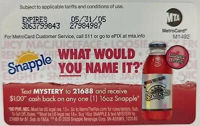 SNAPPLE - NYC MetroCard Expired-Mint Condition • $1.99