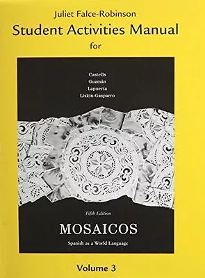 Student Activities Manual For Mosaicos Volume 3 • $9.99