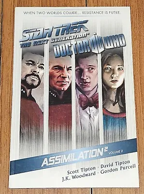 Star Trek The Next Generation Doctor Who Assimilation 2 Vol 2 TPB IDW Comics • £55.40