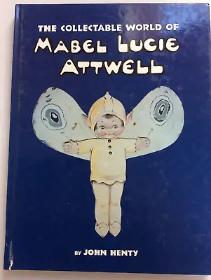 The Collectable World Of Mabel Lucie Attwell (postcards Shelley China Artist) • £20