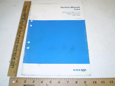 1992 Volvo Service Manual Section 6 7 (65 72-77) Rear Suspension 850 Repair Book • $11.10