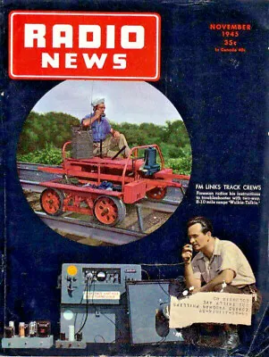 $9.95 • Buy Radio News Magazine Nov. 1945 FM Links Track Crews, Vacuum Tube Analyzer, Radar