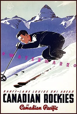 Ski Canadian Rockies Banff Lake Louise Canadian Pacific Vintage Poster Print  • $21.58