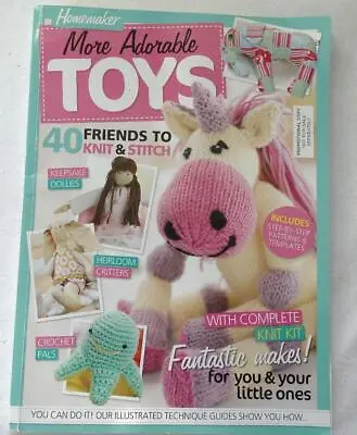 Homemaker Magazine 2018 - More Adorable Toys To Knit And Stitch 40 Toys • £3.99